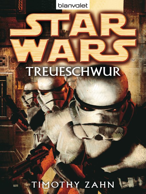 Title details for Star Wars. Treueschwur by Timothy Zahn - Wait list